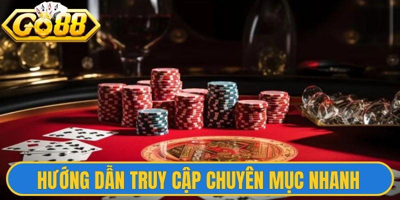 Hướng dẫn truy cập chuyên mục nhanh chóng với các bước đơn giản 